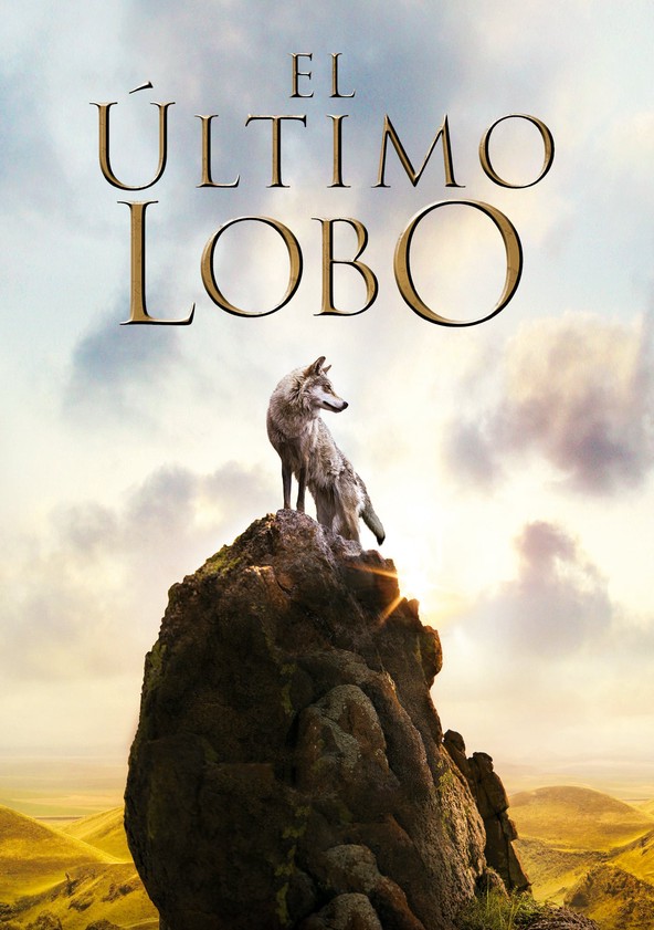 película El último lobo