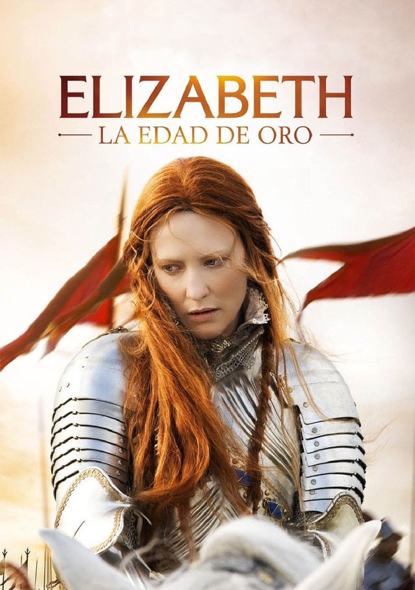 película Elizabeth: La edad de oro