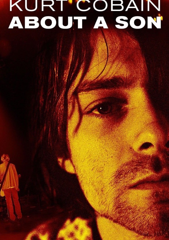 dónde ver película Kurt Cobain: Sobre un Hijo