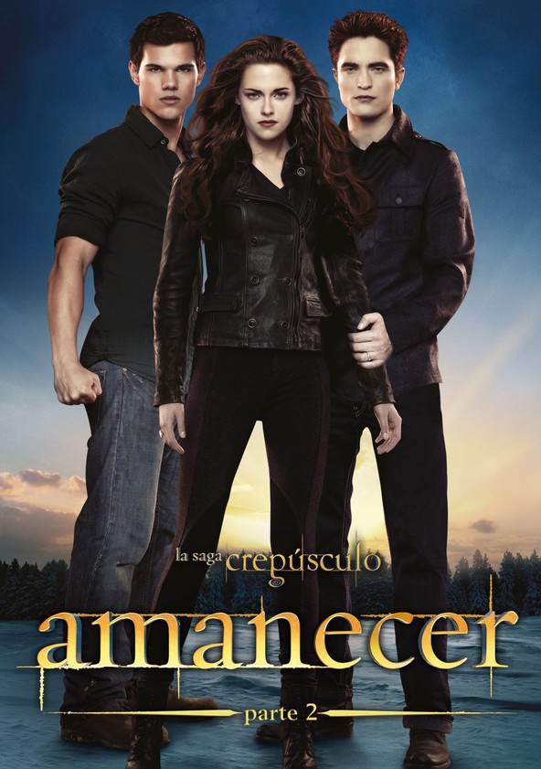 película La saga Crepúsculo:  Amanecer - Parte 2