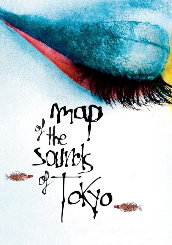 película Mapa de los sonidos de Tokio