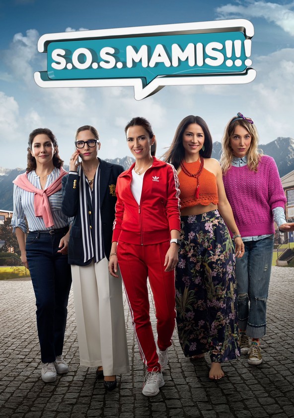 película S.O.S. Mamis: La Película