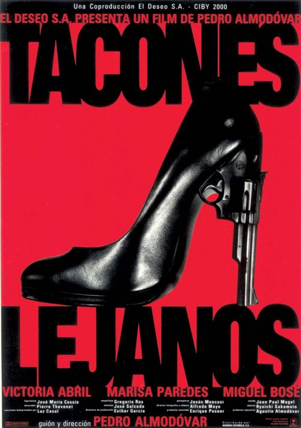 película Tacones lejanos