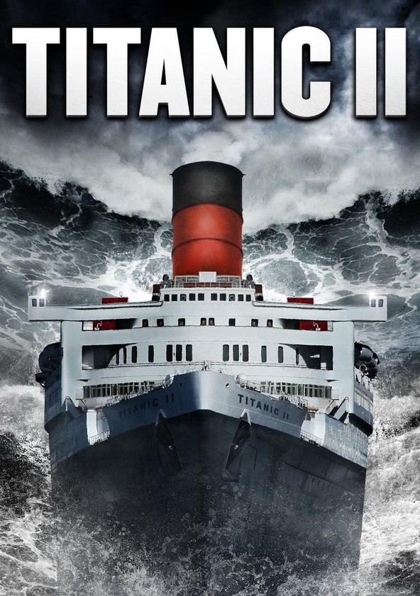 película Titanic II