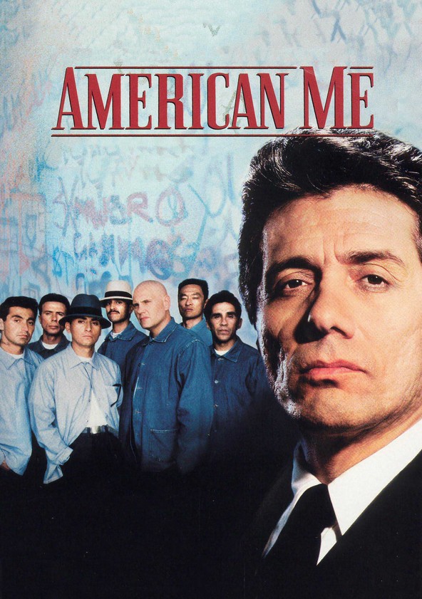 película American Me (Sin remisión)