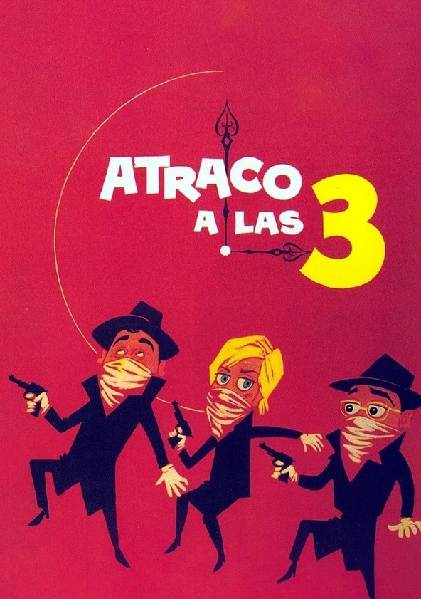 película Atraco a las tres