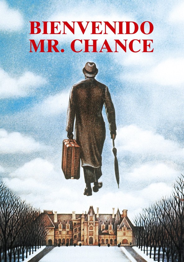 dónde ver película Bienvenido Mr. Chance