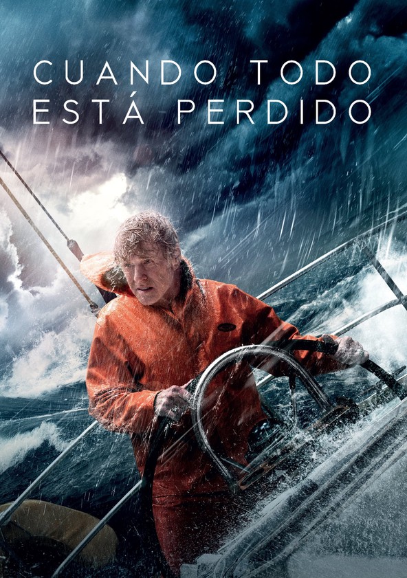 dónde ver película Cuando todo está perdido