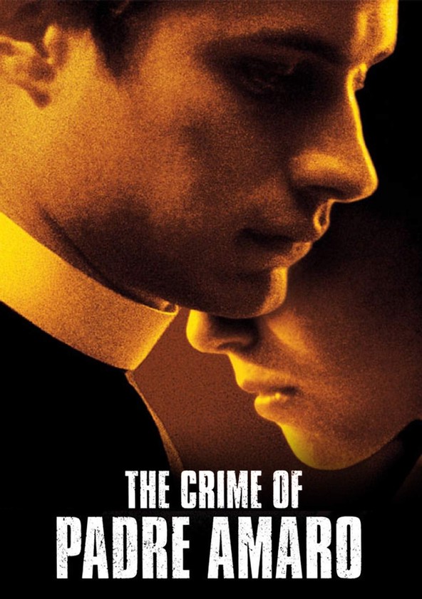 dónde ver película El Crimen del Padre Amaro