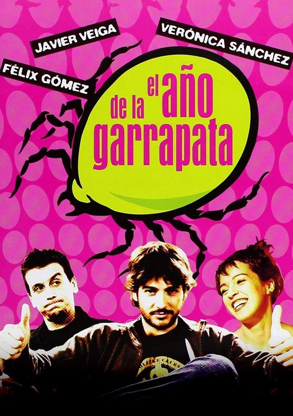 película El año de la garrapata