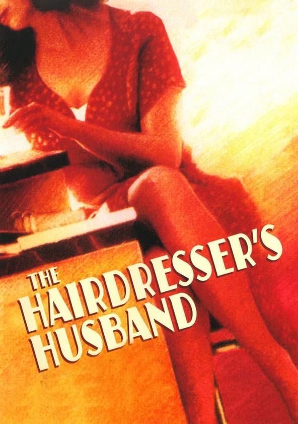 película El marido de la peluquera