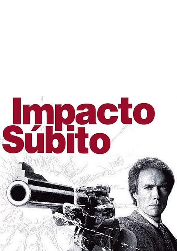 película Impacto súbito