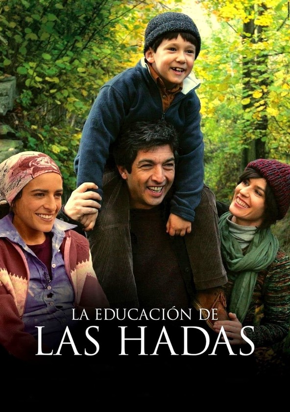 película La educación de las hadas