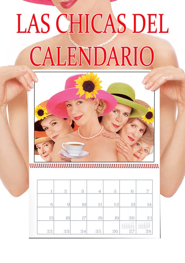 dónde ver película Las chicas del calendario