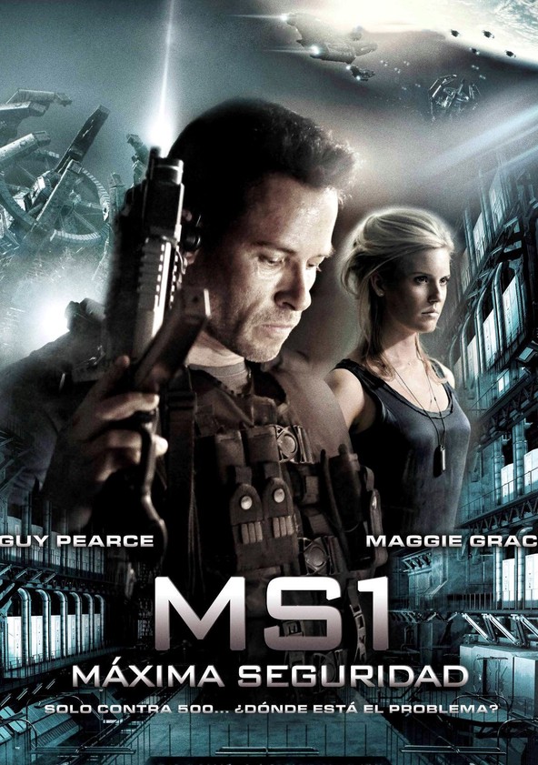 película MS1: Máxima seguridad