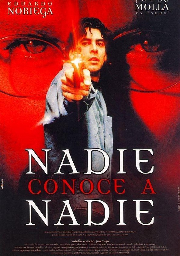 película Nadie conoce a nadie