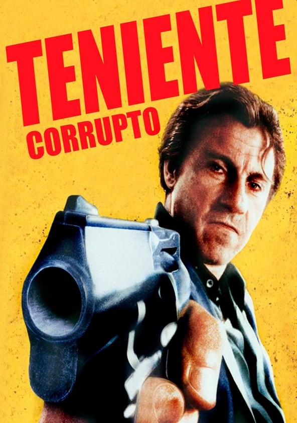 película Teniente corrupto