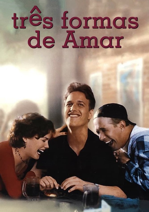 dónde ver película Tres formas de amar