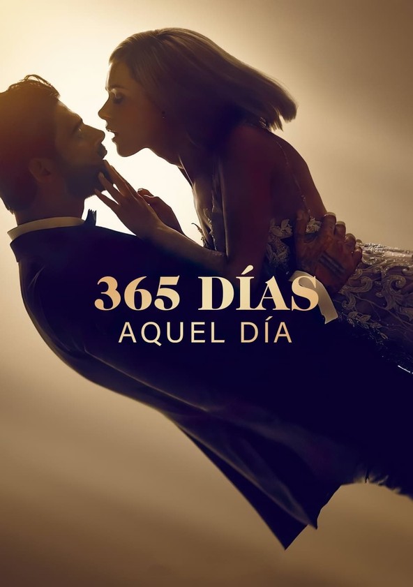 película 365 días: Aquel día