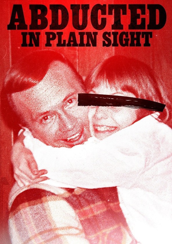 película Abducted in Plain Sight