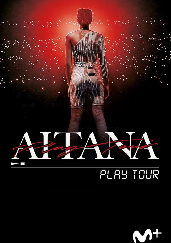 dónde ver película Aitana: Play Tour: En directo