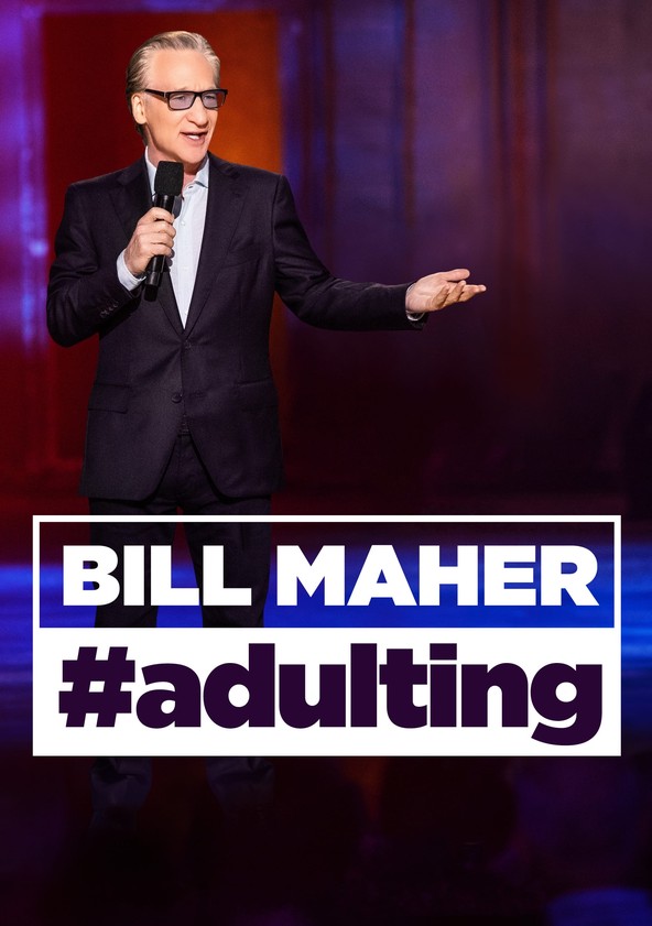 película Bill Maher: #Adulting