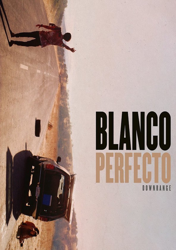 película Blanco perfecto (Downrange)