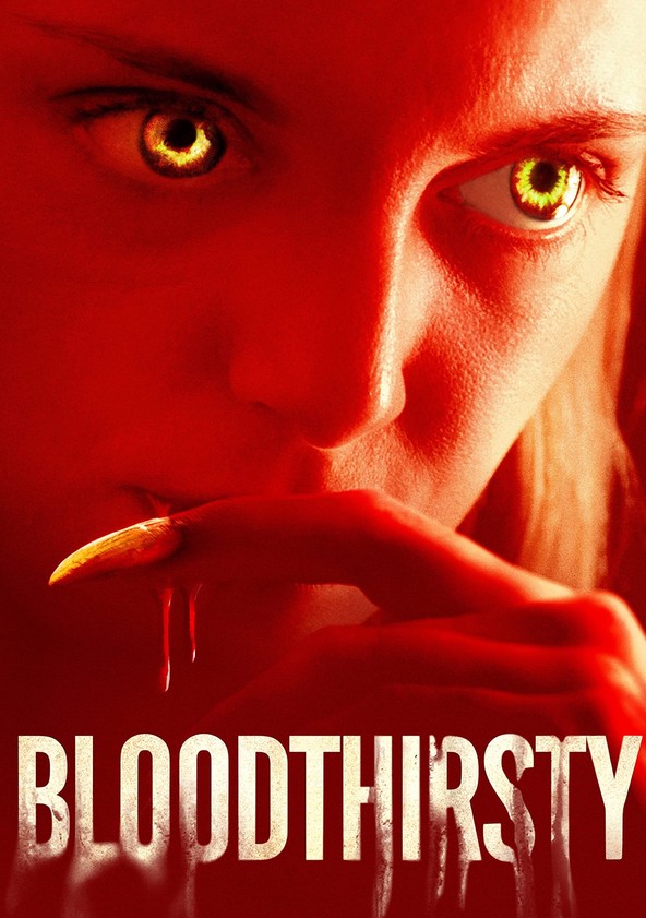 película Bloodthirsty