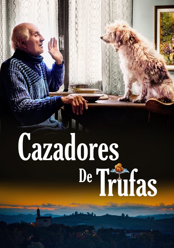 película Cazadores de trufas