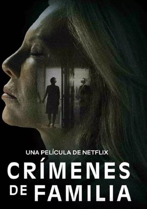 película Crímenes de familia