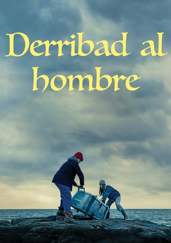 película Derribad al hombre