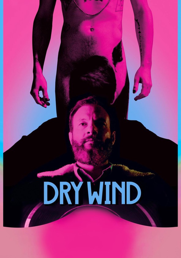 película Dry Wind