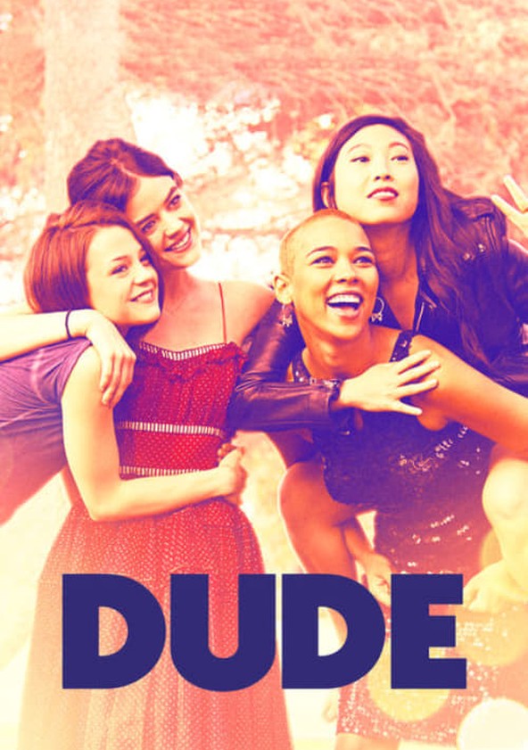 película Dude: así es la vida