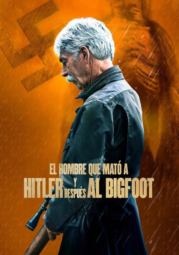 película El Hombre que mató a Hitler y después al Bigfoot