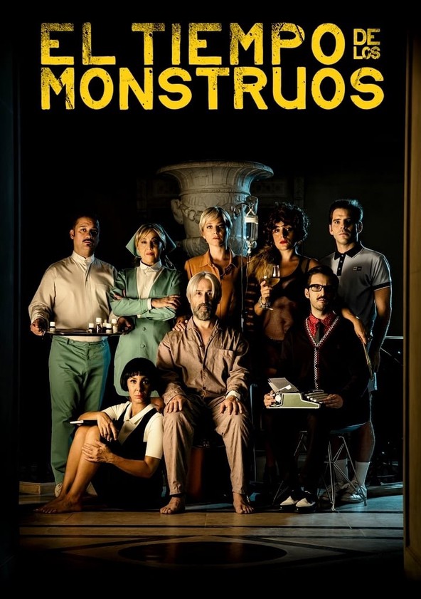 película El tiempo de los monstruos