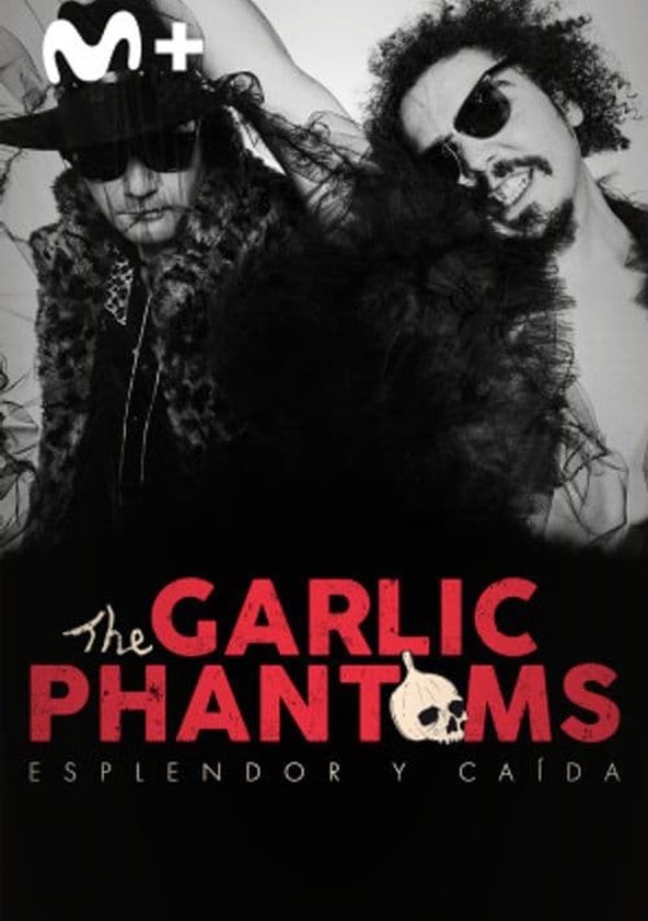 película Esplendor y caída: The Garlic Phantoms