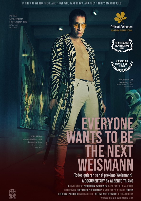 dónde ver película Everyone Wants to Be the Next Weismann