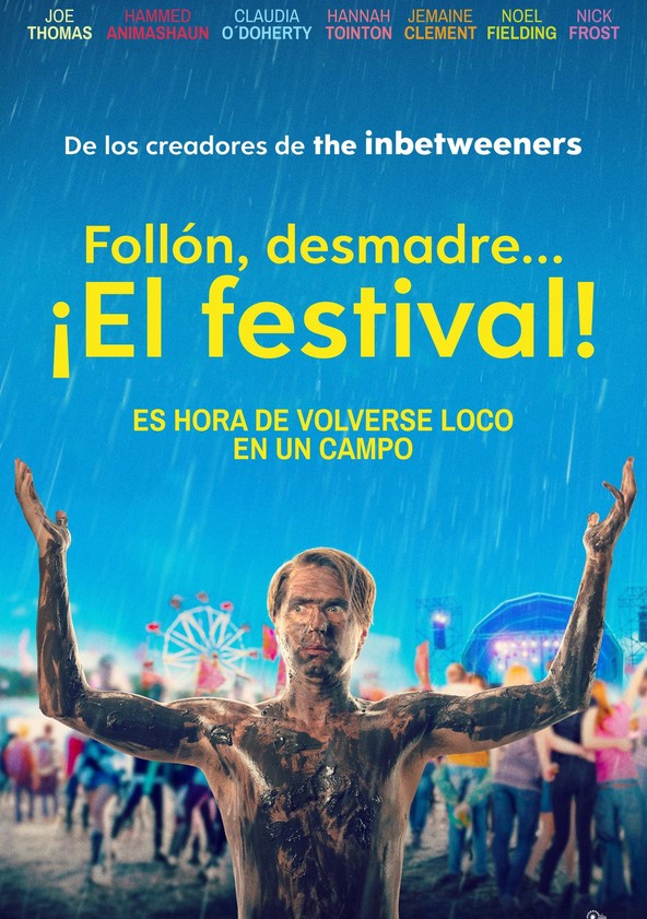 película Follón, desmadre... ¡El festival!