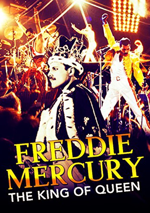 película Freddie Mercury: The King of Queen