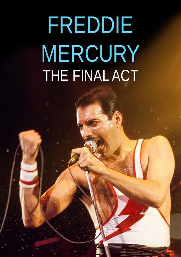 película Freddie Mercury: el show final