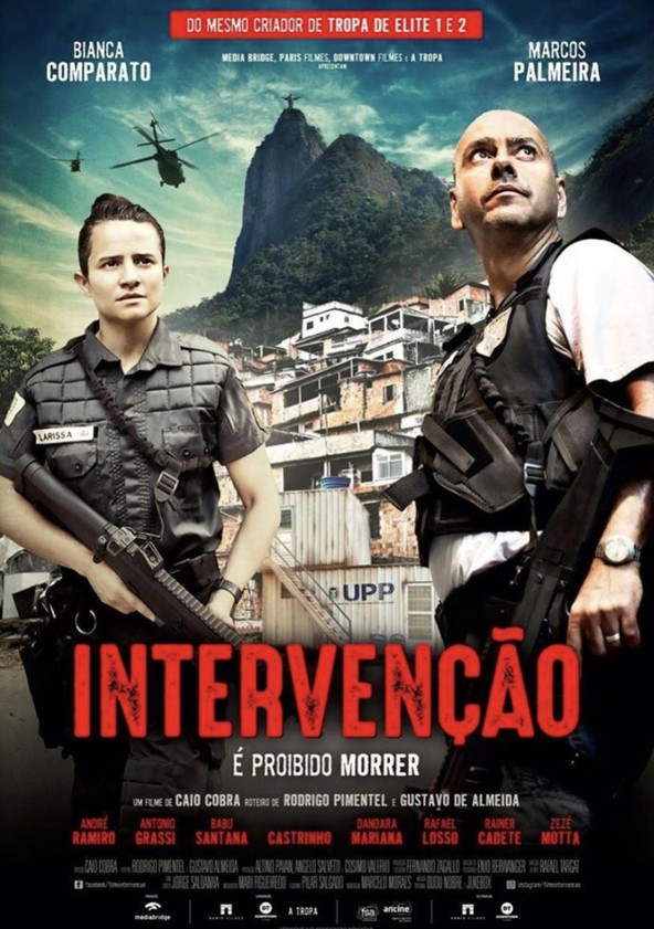 película Intervenção, É Proibido Morrer