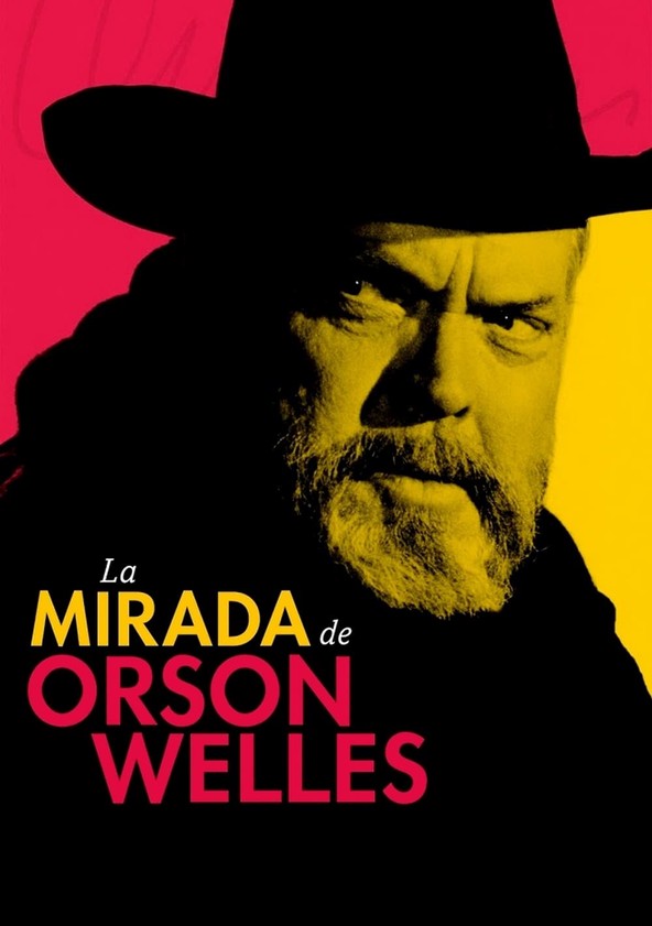 película La mirada de Orson Welles