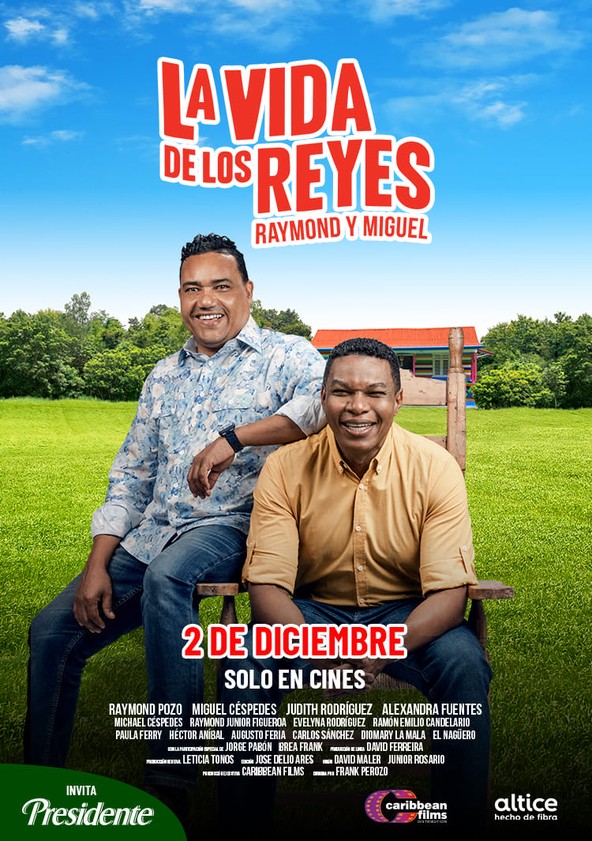 película La vida de los Reyes