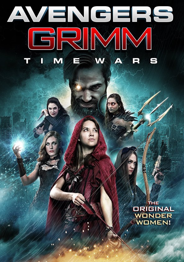 película Las Vengadoras de Grimm: Tiempos de guerra