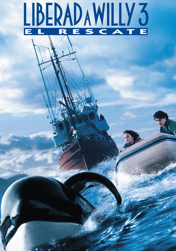 película Liberad a Willy 3: El rescate