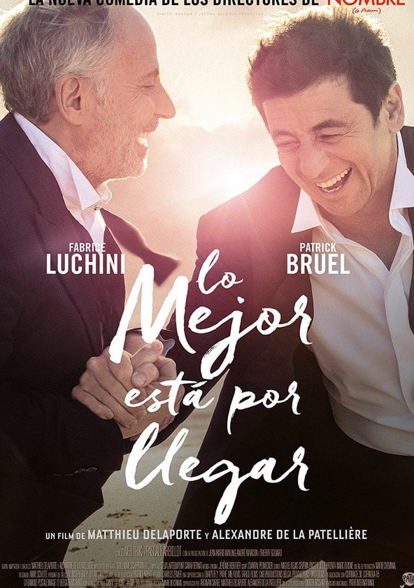 película Lo mejor está por llegar