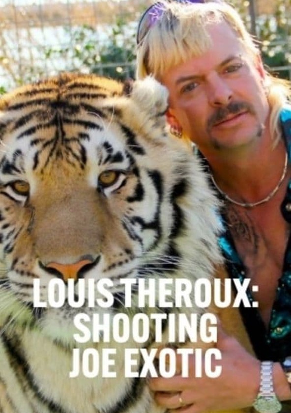 película Louis Theroux: Shooting Joe Exotic