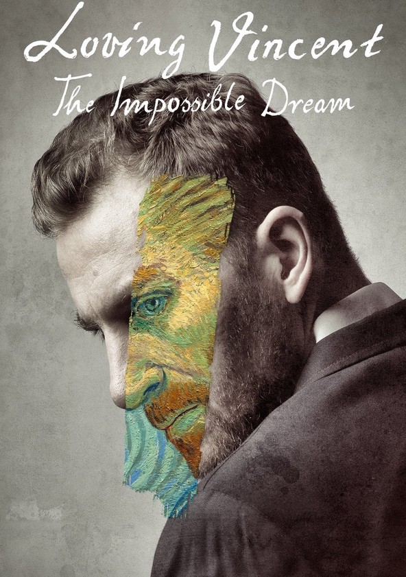 película Loving Vincent: The Impossible Dream