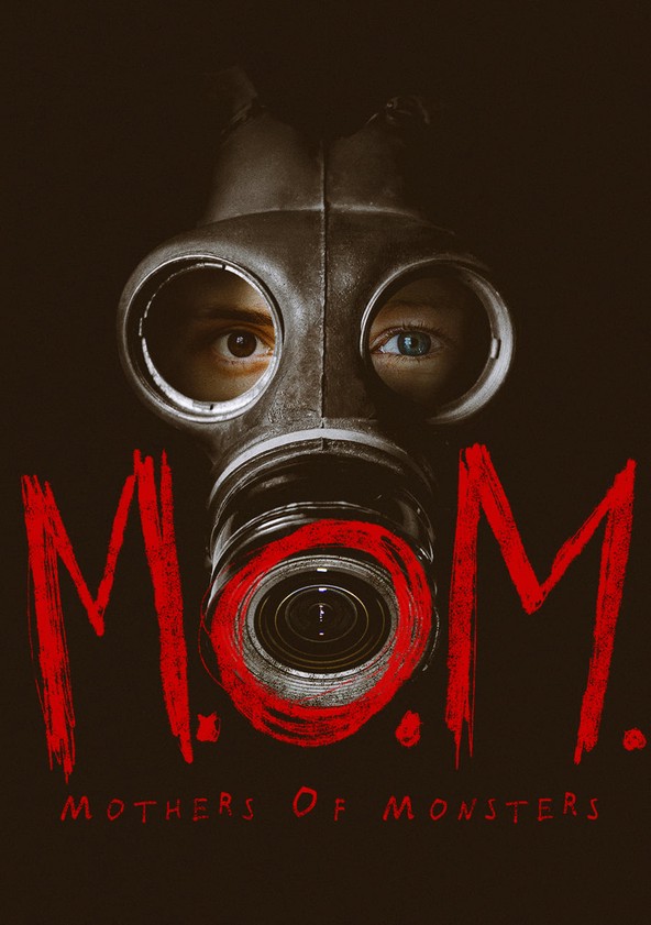 película M.O.M. Mothers of Monsters