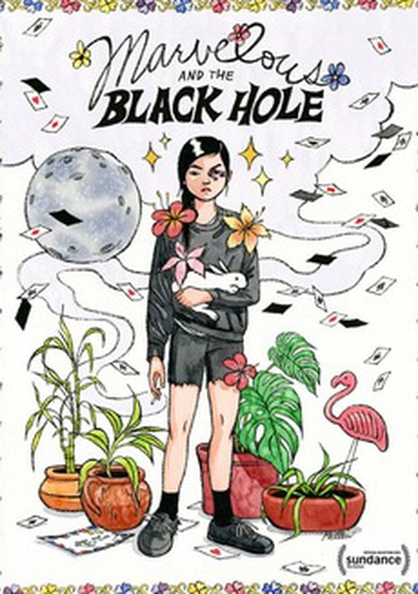 película Marvelous and the Black Hole